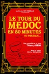 Le tour du Médoc en 80 minutes ou presque.. - 