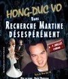 Hong-Duc Vo dans Recherche Martine désespérément - 