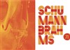 Concert-Brunch Schumann-Brahms - 