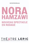 Nora Hamzawi | Nouveau spectacle en rodage - 