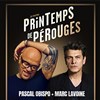 Pascal Obispo + Marc Lavoine - 