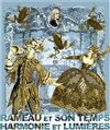 Rameau et son temps | Harmonie et Lumières - 
