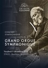 Concert symphonique : Grand orgue symphonique - 