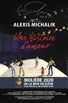Une histoire d'amour | d'Alexis Michalik - 