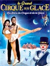Le Grand Cirque sur Glace : Les Stars du Cirque et de la glace | - Perpignan - 