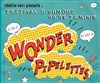 Wonder Pipelettes - 