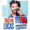 Tristan Lucas dans Français content - 