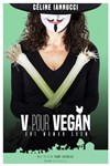 V pour Vegan - 