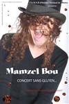 Mamzel Bou - Concert sans gluten - 
