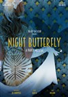 Night Butterfly - 