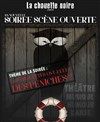 La Chouette Noire : Soirée Scène ouverte ! - 