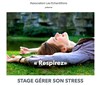 Stage 2h : Gérer Son Stress - 