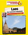 Connaissance du Monde : Laos - 