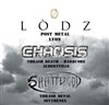 Thrash test #1 // lodz + chaosis + shattergod - 