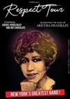 Respect Tour | Tribute to Aretha Franklin - 