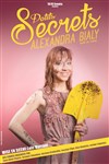 Alexandra Bialy dans Petits secrets - 