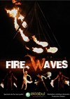 Fire Waves - 