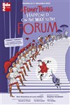 A Funny Thing Happened on the Way to the Forum - 