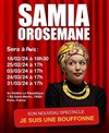 Samia Orosemane dans Je suis une bouffone - 