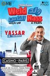 Yassar dans Weld Nass à Paris - 