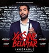 Yassine Belattar dans Ingérable - 