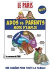 Ados vs Parents : Mode d'Emploi - 