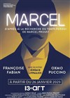 Marcel à la recherche du temps perdu | avec Françoise Fabian, Oxmo Puccino - 