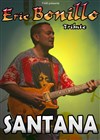 Eric Bonillo | Carlos Santana tribute - 
