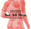Florian Nardone dans Not all men - 