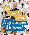 Le Monde selon Jean-Jacques Boitard - 