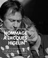 Hommage à Jacques Higelin - 
