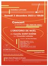Concert Oratorio de Noël : Camille St Saens (orchestre, solistes et choeur) - 