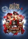 Cirque Arlette Gruss dans ExcentriK | Aix les Bains - 