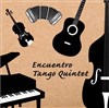 Encuentro Tango Quintet - 