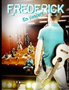Frederick en concert - 