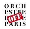 OFF des Musiciens de l'Orchestre de Paris - 