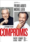 Compromis | avec Pierre Arditi et Michel Leeb - 