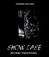 ShowCase - Spectacle d'Improvisation - 