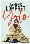 Aymeric Lompret dans Yolo - 