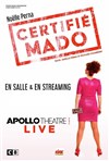 Noëlle Perna dans Certifié Mado - aussi en Live Streaming - 