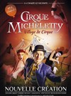 Cirque Micheletty dans Le Sablier Magic | + Village de Cirque - 