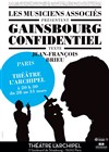 Gainsbourg confidentiel - 