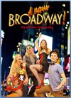 A nous Broadway ! - 