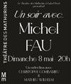 Un soir avec... Michel Fau - 