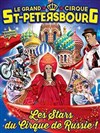 Le Cirque de Saint Petersbourg dans La piste des Tzars | Remiremont - 
