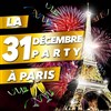 La 31 Décembre Party à Paris - 