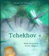 Tchekhov + - 