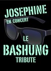 Josephine le Bashung Tribute - 