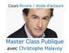 Master class publique avec Christophe Malavoy - 