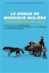 Le Roman de Monsieur Molière - 